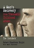 Review Routledge  / A Man's Recovery from Traumatic Childhood Abuse: The Insiders