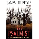 the psalmist a bowers and hunter mystery bowers and hunter mysteries