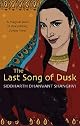 The Last Song of Dusk: A Novel
