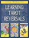 Learning Tarot Reversals