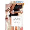 Skinny: A Novel (P.S.)