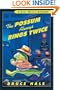 The Possum Always Rings Twice: A Chet Gecko Mystery