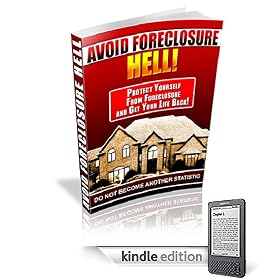 Avoid Foreclosure Hell!