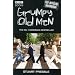 Grumpy Old Men, the Official Handbook