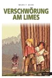 Verschw�rung am Limes - Margit Auer