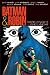 Batman & Robin: Dark Knight, White Knight