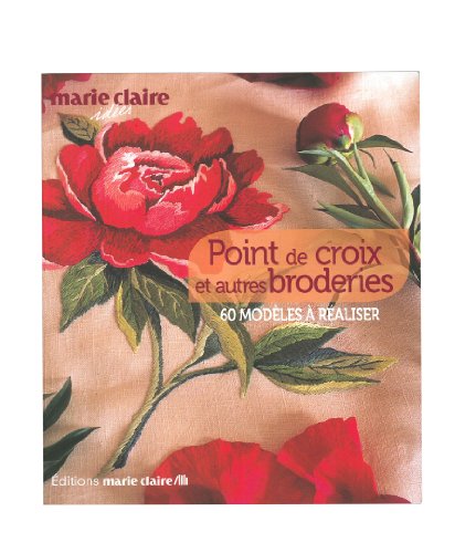 marie claire 「Point de croix et autres broderies」 刺しゅう作品・図案集-フランス語