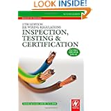 Buy 17th Edition IEE Wiring Regulations: Inspection, Testing and Certification,... by Brian Scaddan IEng; MIIE (elec)