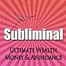 Subliminal Ultimate Wealth, Money & Abundance: Self Confidence Deep Binaural Beats Meditation Sleep and Change Self Help