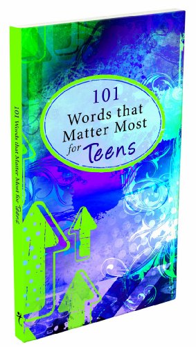 101 Words that Matter Most - Teens