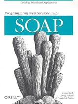 Programming Web Services with SOAP