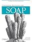 Programming Web Services with SOAP