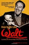 How to Be Like Walt: Capturing the Di...