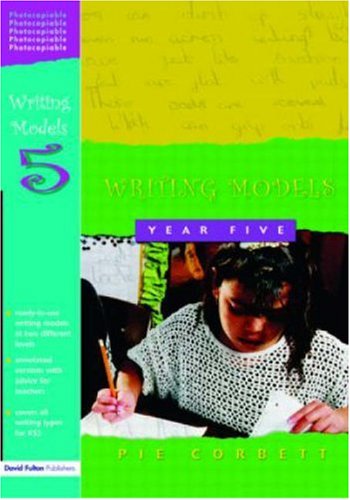 Writing Models: Year 5 (Writing Models): Year 5 (Writing Models)