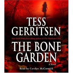 The Bone Garden: A Novel