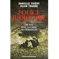Police judiciaire, 100 ans avec la Crim' de Versailles