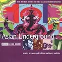 The Rough Guide To The Asian Underground