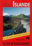 Islande: Les plus belles randonn&eacute;es entre mer et montagne - Gabriele Handl, Christian Handl