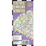 Streetwise Downtown Manhattan Map - Laminated Street Map of Downtown Manhattan, NY: Folding Pocket Size Travel Mapby Streetwise Maps