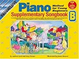 YOUNG BEGINNER PIANO METHOD SUPPLEMENTARY SONGBOOK B  BK/CD (Progressive Young Beginners)