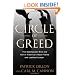 Circle of Greed: The Spectacular Rise and Fall of the Lawyer Who Brought Corporate America to Its Knees