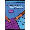 Exercices de grammaire en contexte, niveau avanc� (Livre de l'�l�ve)