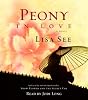 Peony in Love: A Novel