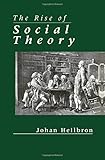 The rise of social theory