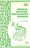 Medical matters : the patient's consent