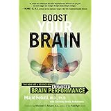 boost your brain the new art and science behind enhanced brain performance