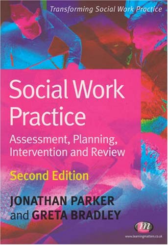 City Travel Guides Discounted  Books : Social Work Practice: Assessment, Planning, Intervention and Review (Transforming Social Work Practice): Assessment, Planning, Intervention and Review (Transforming Social Work Practice)