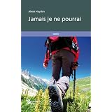 Jamais je ne pourraipar Alexis Hayden