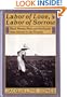 Labor of Love, Labor of Sorrow: Black Women, Work, and the Family from Slavery to the Present