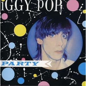 Iggy Pop Party lyrics