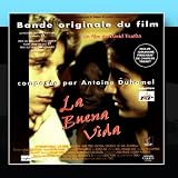 La Buena Vida - Bande originale du film