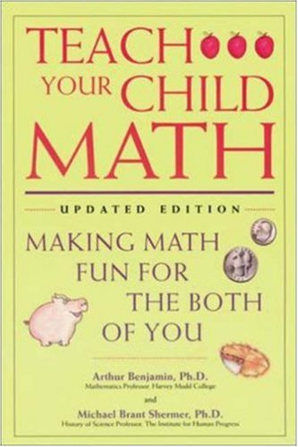 Teach Your Child Math : Making Math Fun for the Both of You