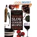 200 Low-Carb Slow Cooker Recipes: Healthy Dinners That Are Ready When You Are!