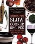 200 Low-Carb Slow Cooker Recipes: Healthy Dinners That Are Ready When You Are!