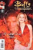 Buffy the Vampire Slayer/Angel: Reunion (Photo Cover) (FIRST PRINTING Photo cover! Comic features the reunion of Buffy and Angel)