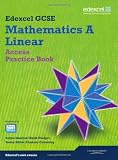 GCSE Mathematics Edexcel 2010: Spec A Access Practice Book (GCSE Maths Edexcel 2010)