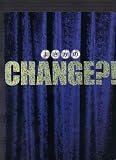 舞台プログラム　「まさかのCHANGE？！」作・演出　玉野和紀　出演　大和悠河、中河内雅貴、おかやまはじめ 大和 和紀