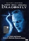 Dragonfly - Il Segno Della Libellula