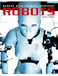 Robots, gen�se d'un peuple artificiel