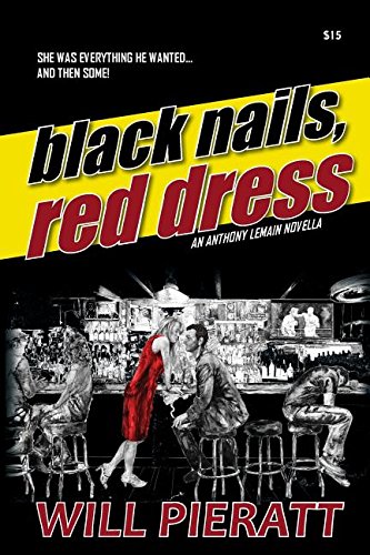 Black Nails, Red Dress: An Anthony LeMain Novella