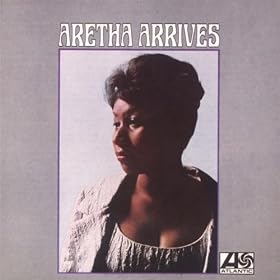 Aretha Arrives