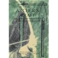 The Archer's Craft