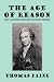 The Age of Reason: Being an Investigation of True and Fabulous Theology (Wildside Classics)