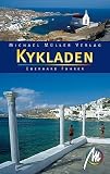  : Kykladen: Die Kykladen: Mittelpunkt der griechischen Inselwelt - Mykonos, Paros, Naxos, Santorini und 21 weitere Inseln!