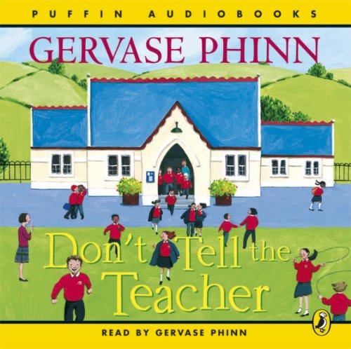 Childrens Toyshop  Children & Baby Books : Don't Tell the Teacher