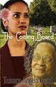The Cooling Board (Peace In The Storm Publishing Presents)